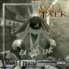 Will Talk - Money Train